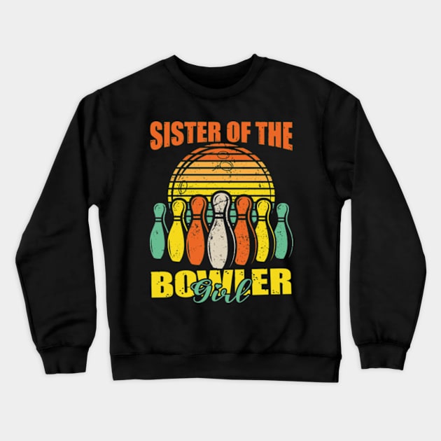 Sister Of The Birthday Bowler Kid Boy Girl Bowling Party Crewneck Sweatshirt by David Brown